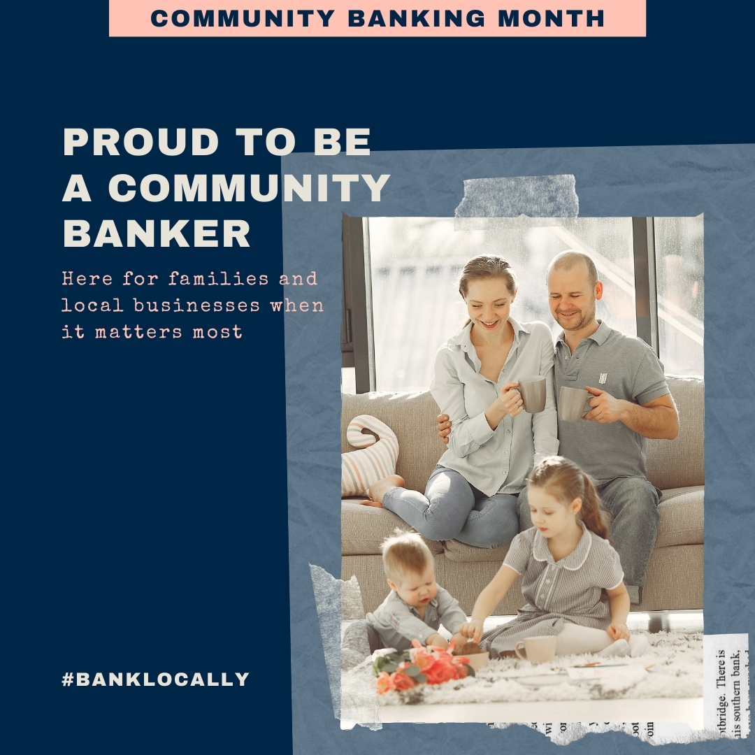Community Banking Month #1