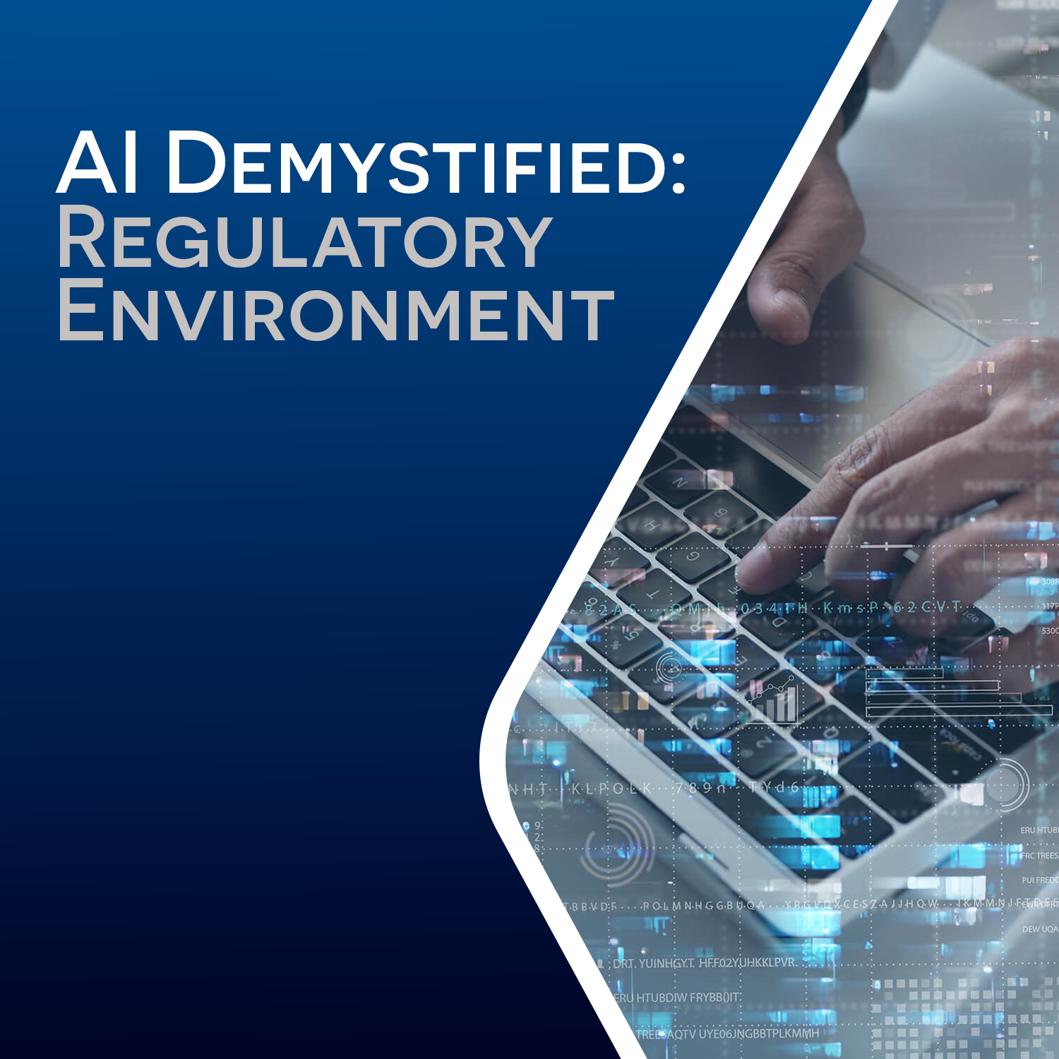 AI Demystified Regulatory